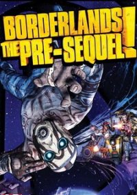 Обложка Borderlands The Pre-Sequel