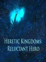 Обложка игры Heretic Kingdoms: Reluctant Hero