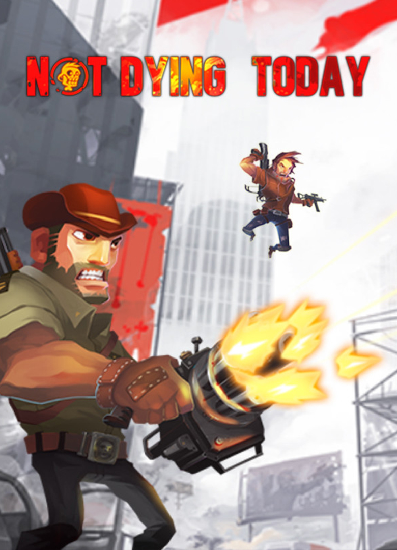 Обложка игры Not Dying Today