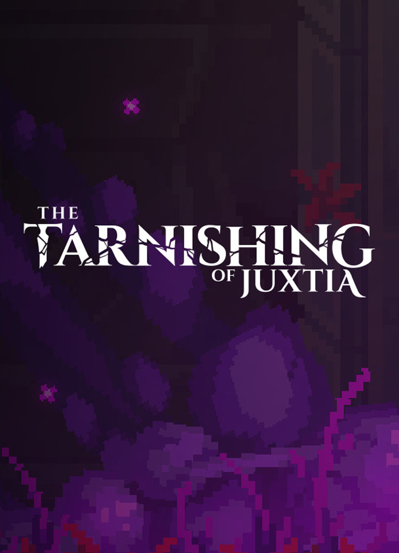 Обложка игры The Tarnishing of Juxtia