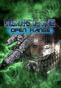 Обложка игры Crusaders of Space: Open Range