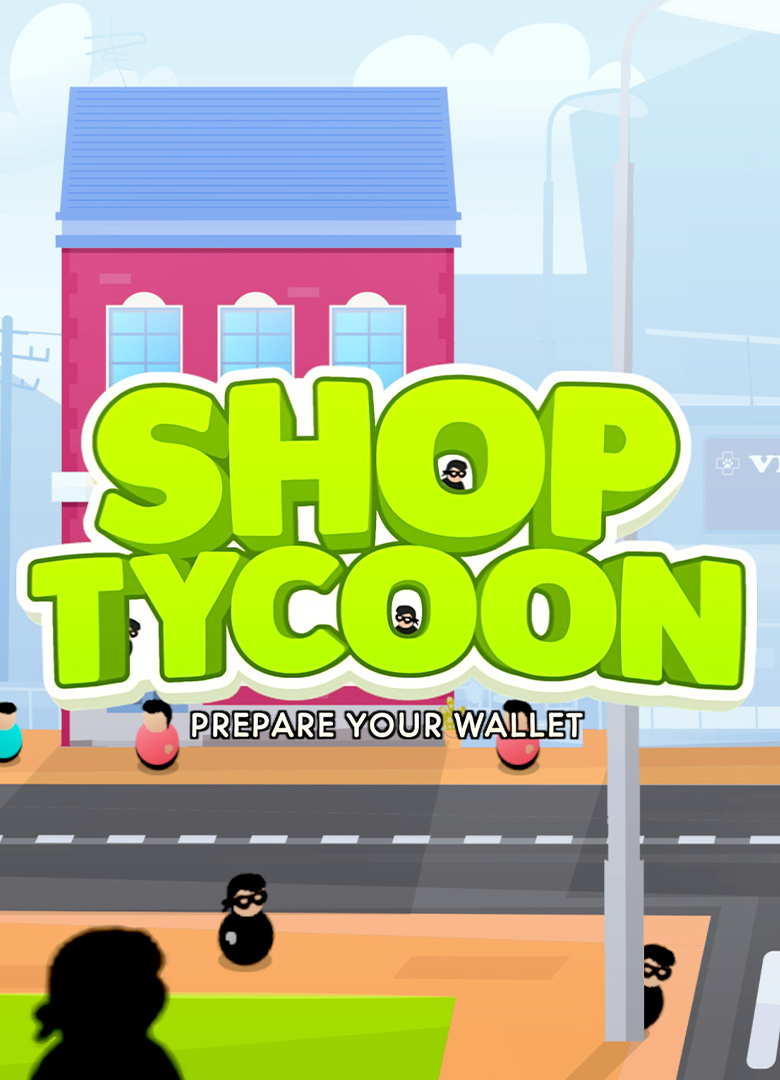 Обложка игры Shop Tycoon: Prepare your wallet