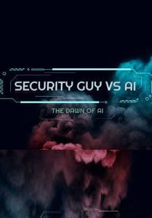 Обложка игры Security Guy vs AI: The Dawn of AI