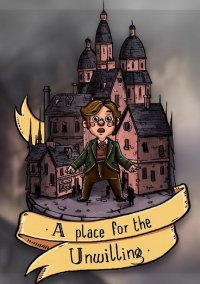 Обложка игры A Place for the Unwilling
