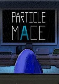 Обложка игры Particle Mace