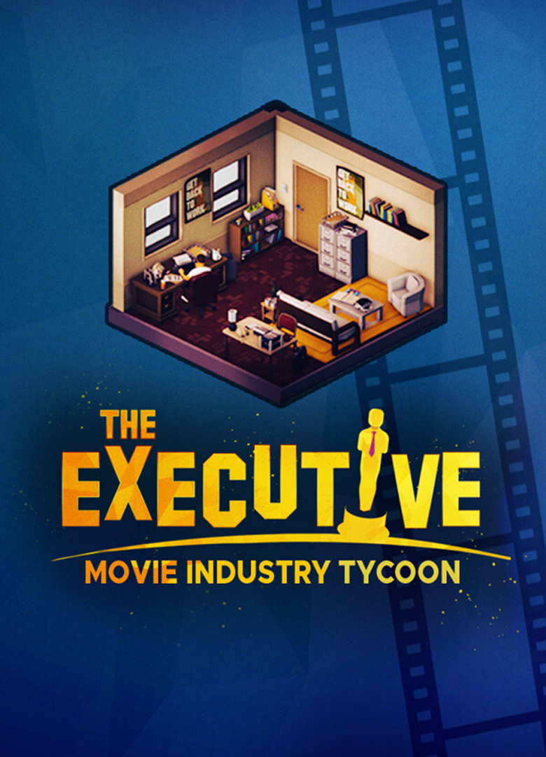 Обложка игры The Executive - Movie Industry Tycoon