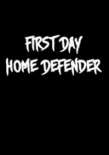 Обложка игры First Day: Home Defender