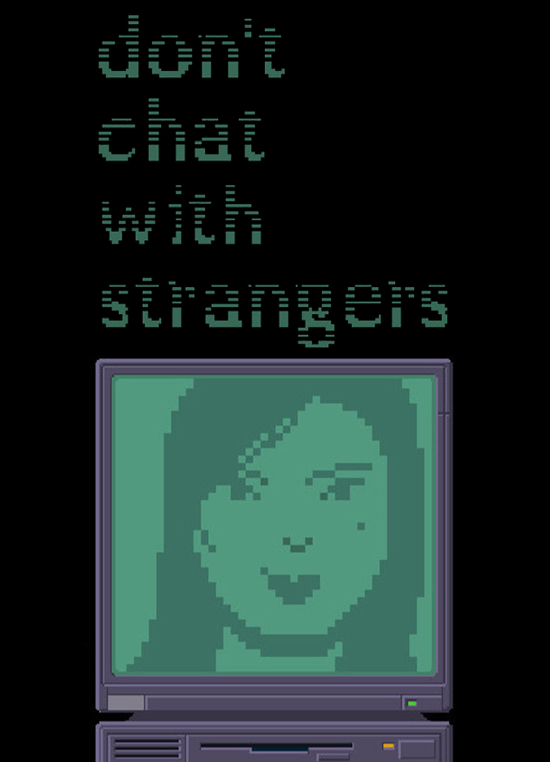 Обложка игры Don't Chat With Strangers