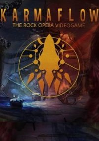 Обложка игры Karmaflow: The Rock Opera Videogame