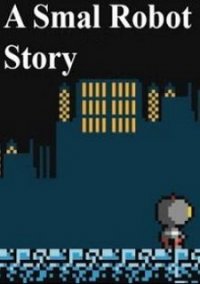 Обложка игры A Small Robot Story