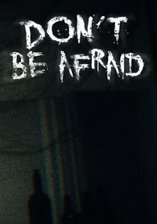 Обложка игры Don't Be Afraid
