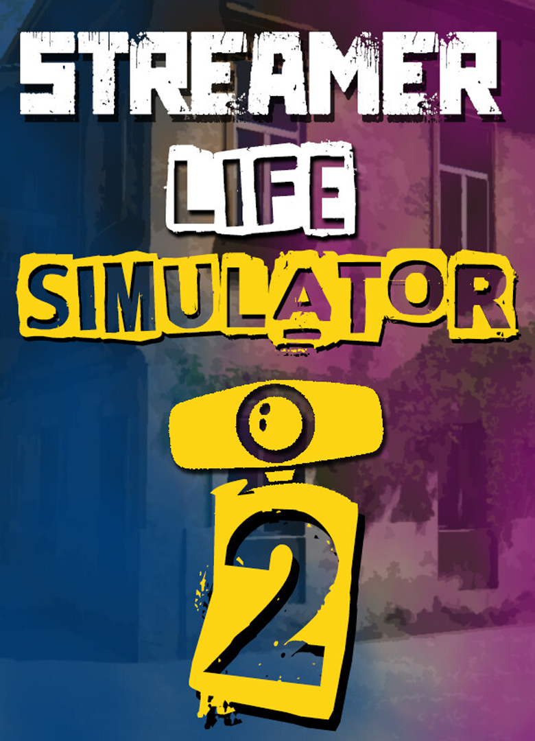 Обложка игры Streamer Life Simulator 2