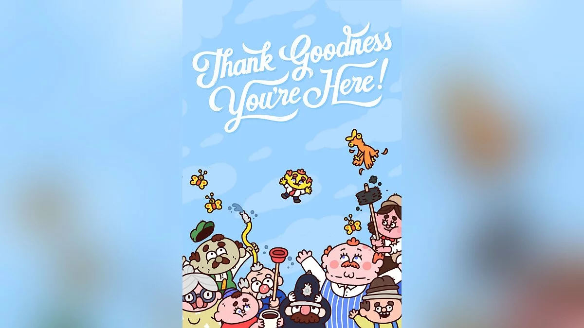 Скриншот из игры Thank Goodness You're Here! - 24