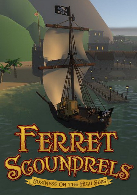 Обложка игры Ferret Scoundrels: Business on the High Seas