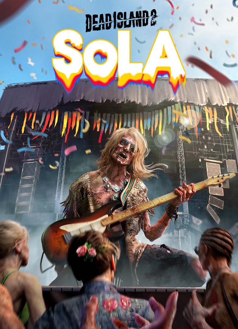 Обложка игры Dead Island 2: SoLA