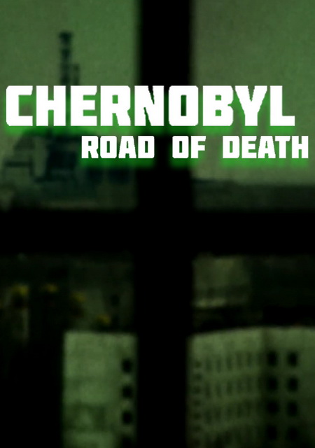 Обложка игры Chernobyl: Road of Death
