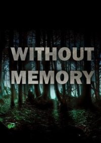 Обложка игры Without Memory