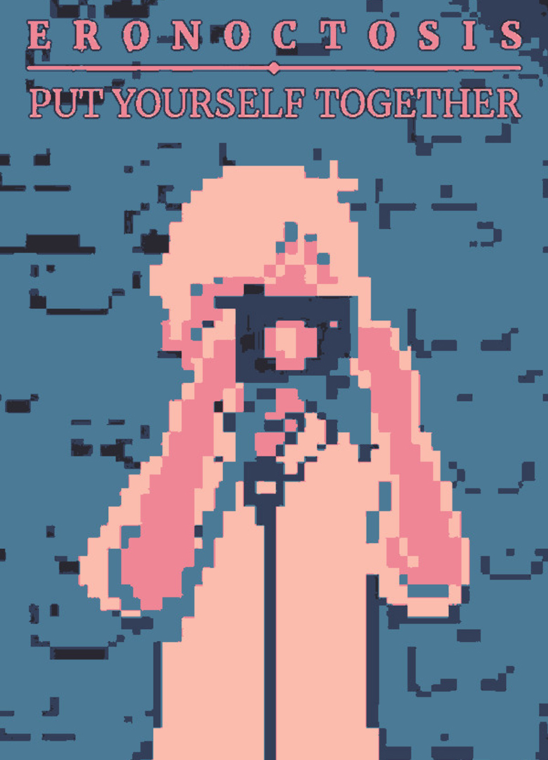 Обложка игры Eronoctosis: Put Yourself Together