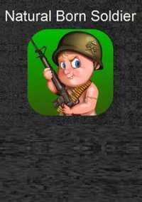 Обложка игры Natural Born Soldier