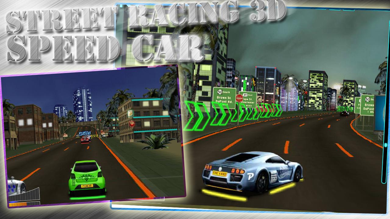 Скриншот из игры Street Racing 3D - Speed Car - 2