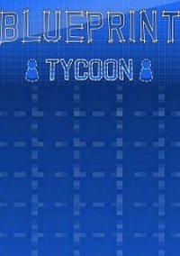 Обложка игры Blueprint Tycoon