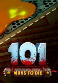Обложка игры 101 Ways To Die