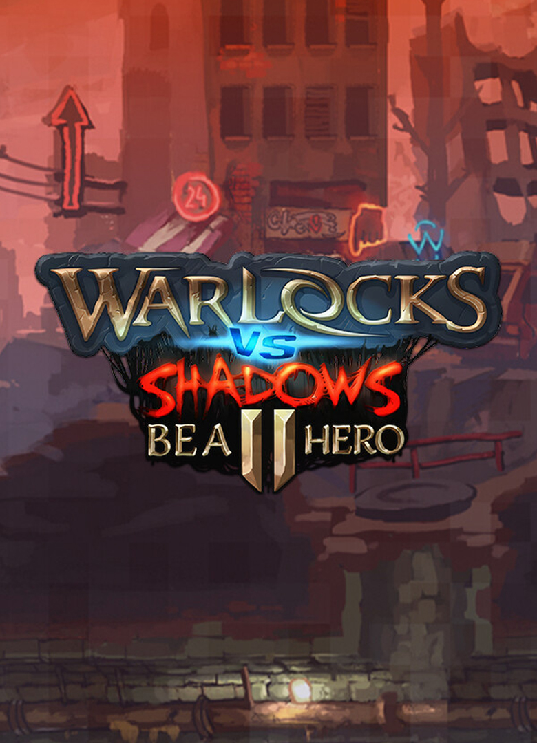 Обложка игры Warlocks vs Shadows 2 - Be a hero!