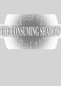 Обложка игры The Consuming Shadow