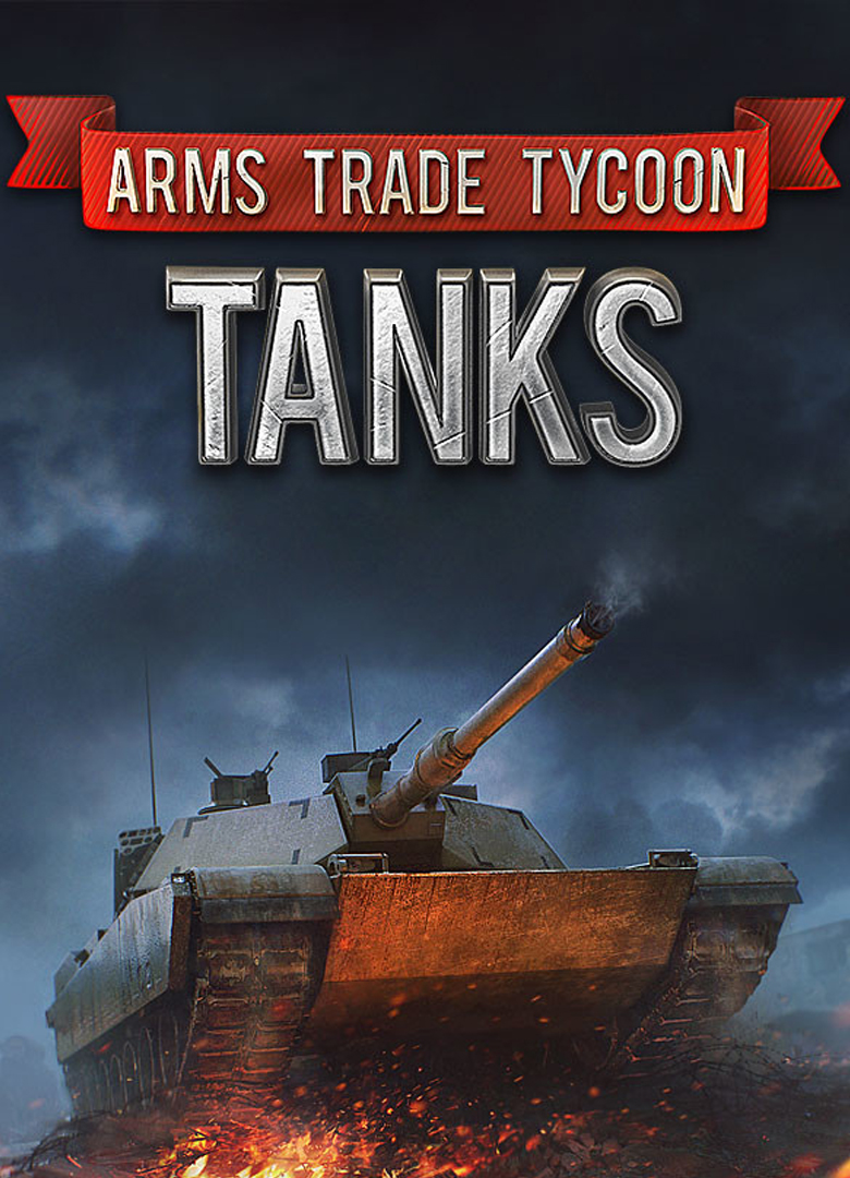 Обложка игры Arms Trade Tycoon: Tanks