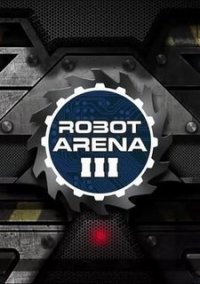 Обложка игры Robot Arena III