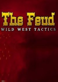 Обложка игры The Feud: Wild West Tactics