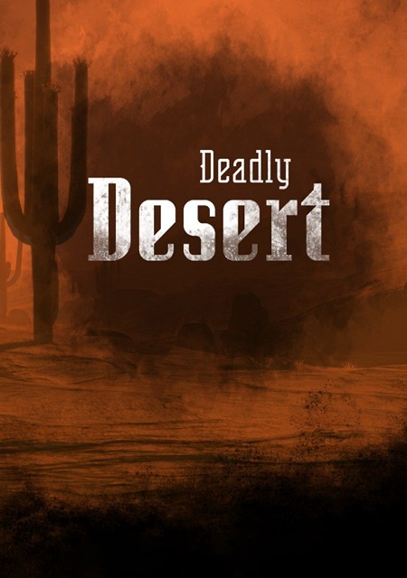 Обложка Deadly Desert