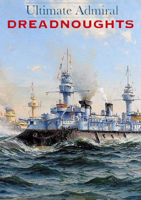Обложка игры Ultimate Admiral: Dreadnoughts