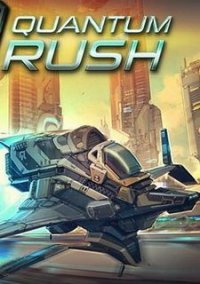 Обложка игры Quantum Rush 