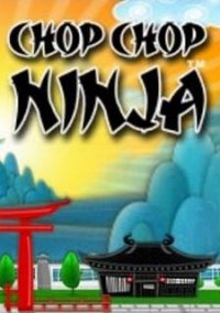 Обложка игры Chop Chop Ninja