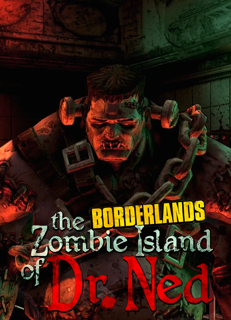Обложка игры Borderlands: Zombie Island of Dr. Ned