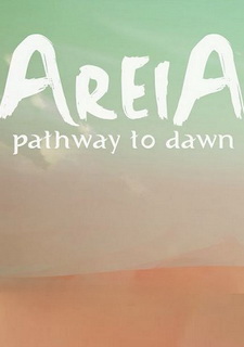 Обложка игры Areia: Pathway to Dawn