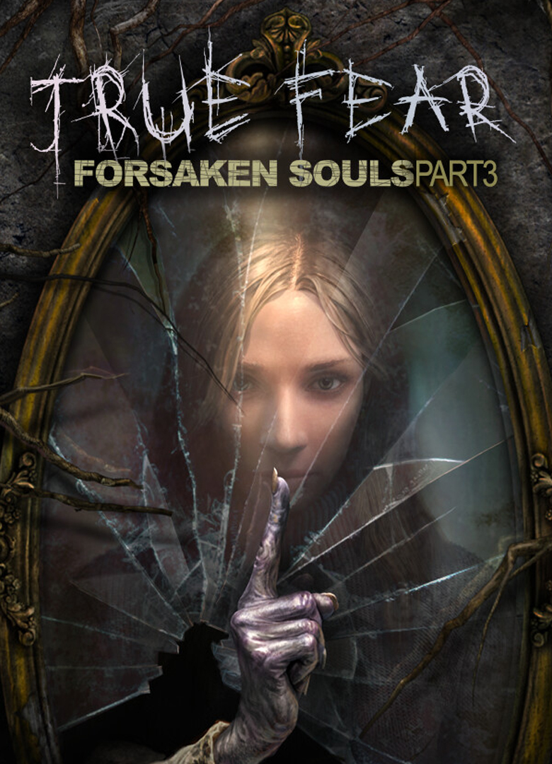 Обложка игры True Fear: Forsaken Souls - Part 3