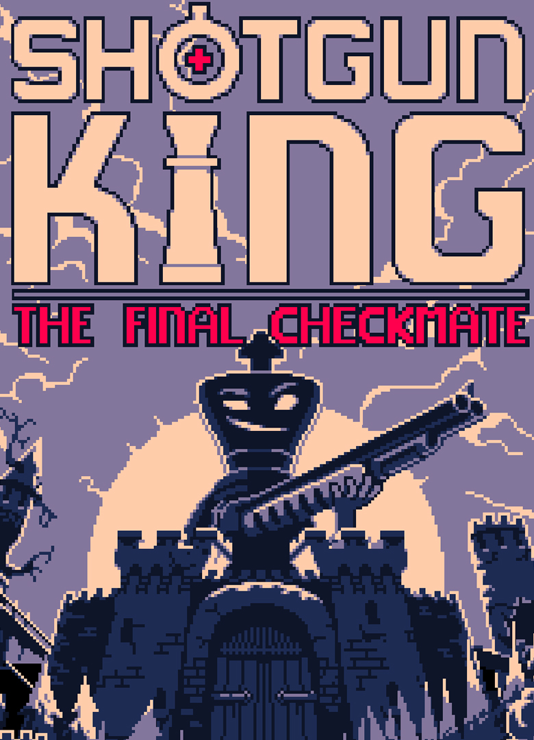Обложка игры Shotgun King: The Final Checkmate