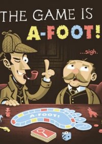 Обложка игры Sherlock Holmes: The Game is Afoot