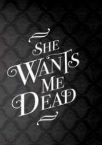 Обложка игры She Wants Me Dead