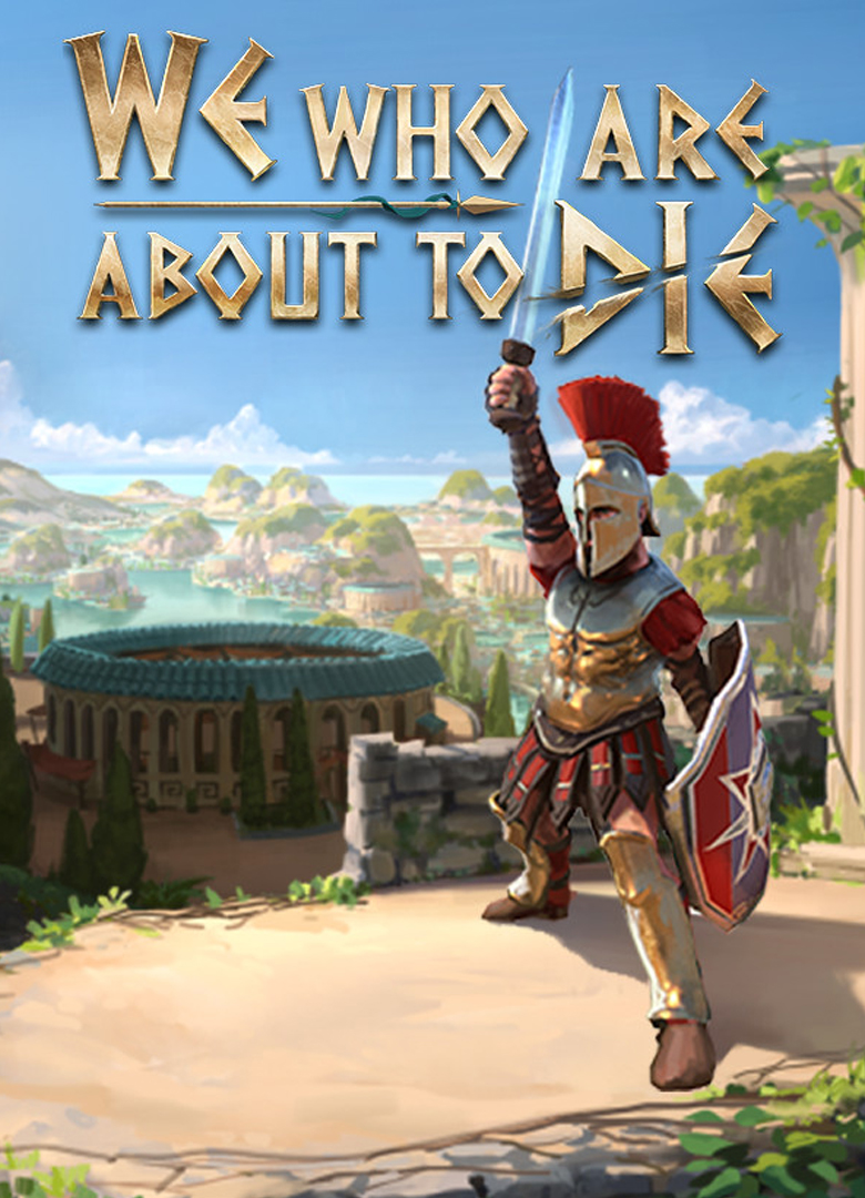 Обложка игры We who are about to Die