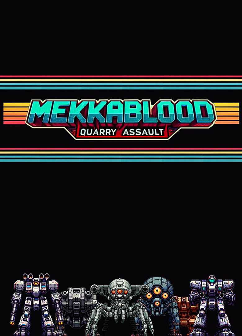 Обложка игры Mekkablood: Quarry Assault