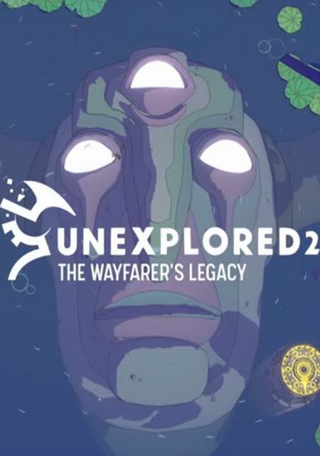 Обложка Unexplored 2: The Wayfarer’s Legacy
