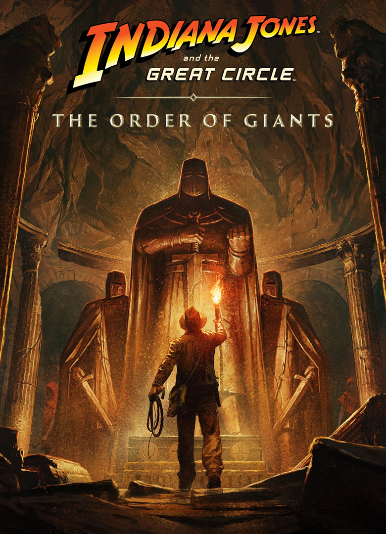 Обложка Indiana Jones and the Great Circle: The Order of Giants