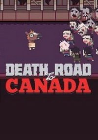 Обложка игры Death Road to Canada