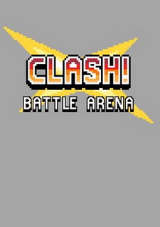 Обложка CLASH! - Battle Arena