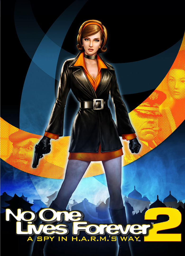 Обложка No One Lives Forever 2: A Spy In H.A.R.M.'s Way