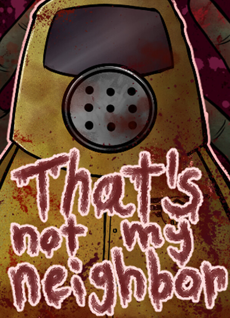 Обложка игры That's not my Neighbor