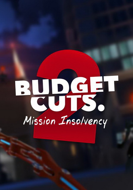 Обложка игры Budget Cuts 2: Mission Insolvency